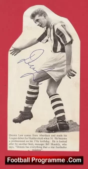 Huddersfield Town Denis Law Autograph Signed Photograph Man Utd 1950’s