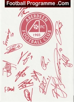 Aberdeen Football Club Multi Signed Autographed Sheet 2024 - 2025 - football programme