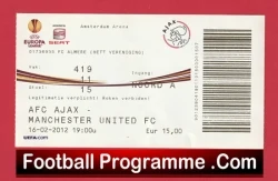 Ajax v Manchester United 2012 - Match Ticket Netherlands - football memorabilia