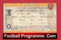 Arsenal v Manchester United 2003 – Match Ticket