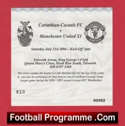 Corinthian Casuals v Manchester United 2004 - Match Ticket Tolworth - football memorabilia