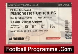 Derby County v Manchester United 2009 - FA Cup Ticket - football memorabilia