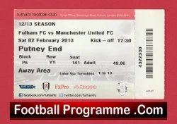 Fulham v Manchester United 2013 - Football Ticket - football memorabilia
