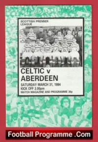 Glasgow Celtic v Aberdeen 1984 – Sir Alex Ferguson Manager