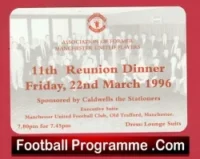 Manchester United 11th Reunion Dinner Old Trafford Ticket 1996