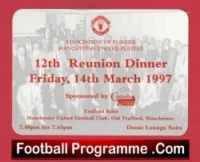 Manchester United 12th Reunion Dinner Old Trafford Ticket 1997
