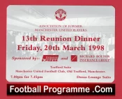 Manchester United 13th Reunion Dinner Old Trafford Ticket 1998