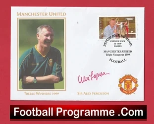 Manchester United Alex Ferguson Autograph Signed FDC Ireland 1999 - football programme