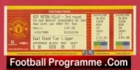 Manchester United v Aston Villa 2002 – Ticket Match Never Played !