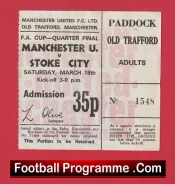 Manchester United v Stoke City 1972 – FA Cup Quarter Final Match Tickets