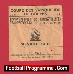Montpellier Herault v Manchester United 1991 ECWC Match Ticket France - football memorabilia
