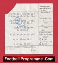 Sheffield Wednesday v Manchester United 1985 – Football Tickets