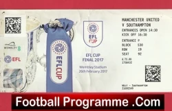 Southampton v Manchester United 2017 - Match Ticket Cup Final - football memorabilia