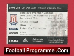 Stoke City v Manchester United 2013 - Match Ticket - football memorabilia