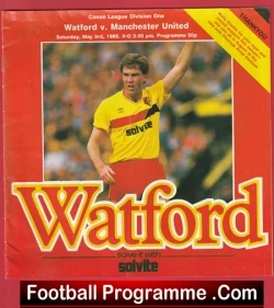 Watford v Manchester United 1986 - Man Utd - football programme