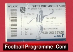 West Bromwich Albion v Manchester United 2004 - Football Ticket - football memorabilia