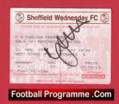 Sheffield Wednesday v Manchester United 1998 – Treble Season Signed Ticket