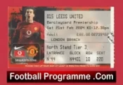 Manchester United v Leeds United 2004 – Football Ticket