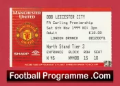 Manchester United v Leicester City 1999 – Football Ticket
