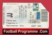 Feyenoord v Manchester United 1997 – Match Ticket Rotterdam Holland