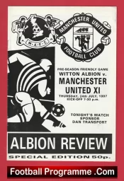 Witton Albion v Manchester United 1997 – Pre Season Friendly