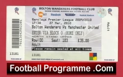 Bolton Wanderers v Manchester United 2010 - Match Ticket - football memorabilia
