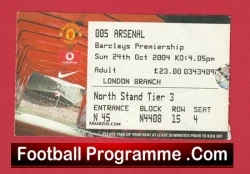 Manchester United v Arsenal 2004 - Football Ticket - football memorabilia