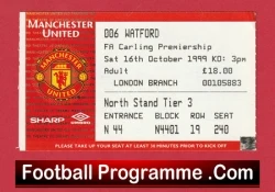 Manchester United v Watford 1999 - Match Ticket - football memorabilia