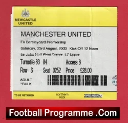 Newcastle United v Manchester United 2003 - Football Ticket - football memorabilia