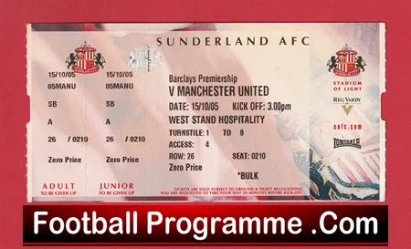 Sunderland v Manchester United 2005 - Vip Ticket + Invitation - Image 2
