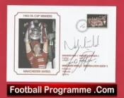 Manchester United Norman Whiteside + Stapleton Autographed Signed FDC v Cup Final 1983