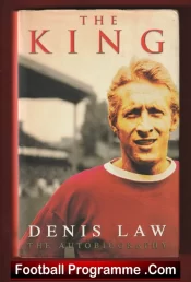 Denis Law – The King The Autobiography 2003 – Signed Autograph Book