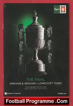 Kirkham Wesham v Lowestoft Town 2008 - Trophy Cup Final Wembley