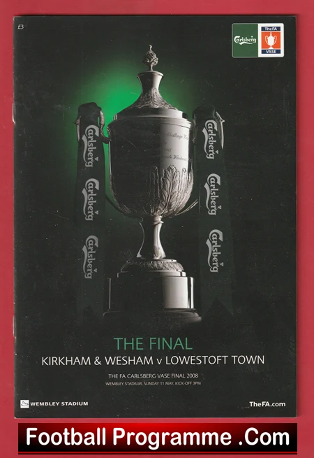 Kirkham Wesham v Lowestoft Town 2008 - Trophy Cup Final Wembley - Image 2