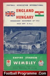 England v Hungary 1953 – Famous Match Wembley + Booklet