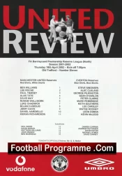 Manchester United v Everton 2002 – Reserves Match