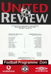 Manchester United v Middlesbrough 2001 – Reserves Match