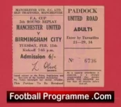 Manchester United v Birmingham City 1969 – FA Cup Replay Ticket
