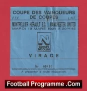 Montpellier Herault v Manchester United 1991 ECWC Match Ticket France