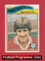 Manchester United Gordon Hill Autographed Signed Football Card Man Utd