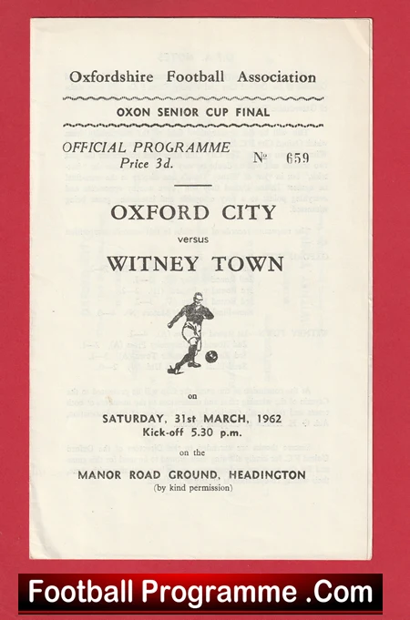 Oxford City v Witney Town 1962 - Senior Cup Final Headington - Image 2
