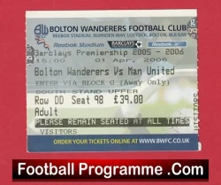 Bolton Wanderers v Manchester United 2006 - Football Ticket - football memorabilia