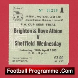 Brighton Hove v Sheffield Wednesday 1983 - FA Cup Semi Final Ticket - football memorabilia