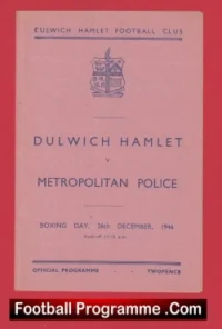 Dulwich Hamlet v Metropolitan Police 1946 – 1940s Programme