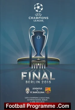 Juventus v Barcelona 2015 - European Cup Final Berlin Germany - football programme