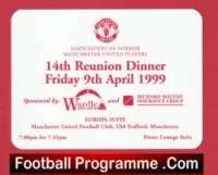 Manchester United 14th Reunion Dinner Old Trafford Ticket 1999