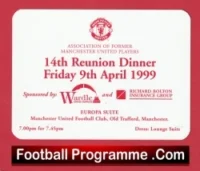 Manchester United 14th Reunion Dinner Old Trafford Ticket 1999