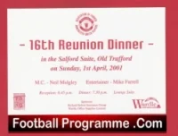 Manchester United 16th Reunion Dinner Old Trafford Ticket 2001