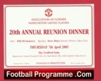 Manchester United 20th Reunion Dinner Old Trafford Ticket 2005