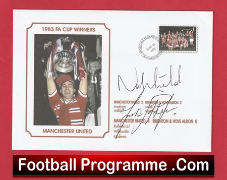 Manchester United Norman Whiteside + Stapleton Autographed Signed FDC v Cup Final 1983 - Image 2